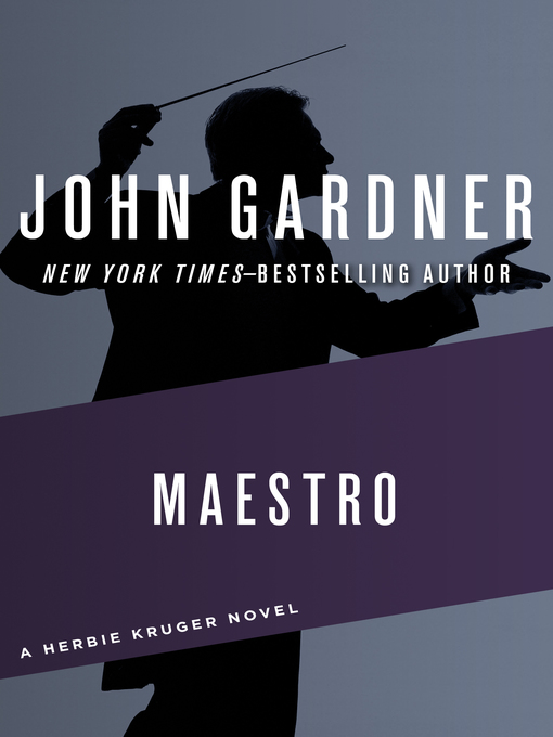 Title details for Maestro by John Gardner - Available